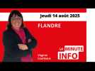 VIDEO La Minute de l’info du Journal des Flandres du jeudi 14 août 2025