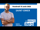 La Minute de l'info de L'Indépendant du vendredi 15 août 2025
