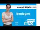 La minute de l’info de la Semaine dans le boulonnais du mercredi 30 juillet