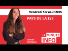 La Minute de l'info de l'Echo de la Lys du vendredi 1er août 2025