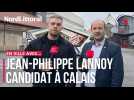 MUNICIPALES 2026 | En ville avec Jean-Philippe Lannoy pour la ville de Calais