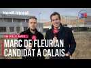 MUNICIPALES 2026 | En ville avec Marc de Fleurian pour la ville de Calais