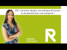 RSE : Comment adopter une politique d’inclusion et de diversité dans une entreprise ?