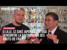 ÉCONOMIE | À Lille, le saké japonais d’Hyogo rencontre la gastronomie des Hauts-de-France